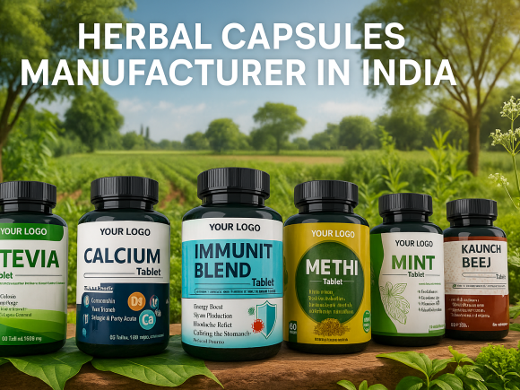Herbal Capsules and Tablets Manufacturer in India