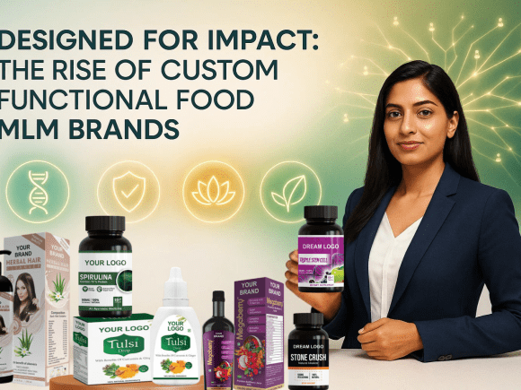 Designed for Impact: The Rise of Custom Functional Food MLM Brands